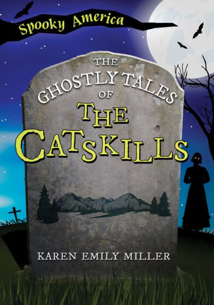 the Ghostly Tales of Catskills