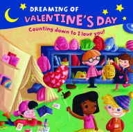 Title: Dreaming of Valentine's Day, Author: Sarah Nettuno