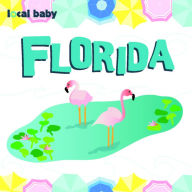 Title: Local Baby Florida, Author: Heather Daugherty
