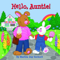Title: Hello, Auntie!, Author: Martha Day Zschock