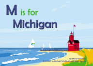 Title: M is for Michigan, Author: Maria Kernahan