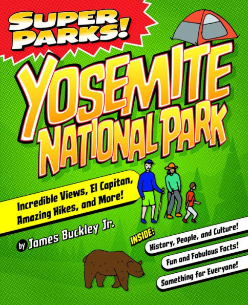 Super Parks! Yosemite National Park