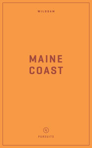 Best books to download on kindle Wildsam Field Guides: Maine Coast 9781467199728  by Taylor Bruce