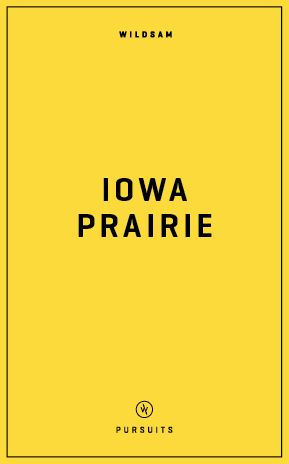 Wildsam Field Guides Iowa Prairie