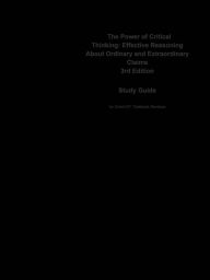 Title: The Power of Critical Thinking, Effective Reasoning About Ordinary and Extraordinary Claims, Author: CTI Reviews
