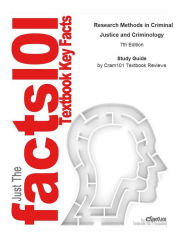 Title: Research Methods in Criminal Justice and Criminology, Author: CTI Reviews