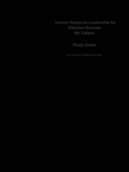 Human Resource Leadership for Effective Schools