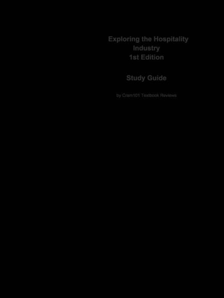e-Study Guide for: Exploring the Hospitality Industry by John R. Walker, ISBN 9780132437660