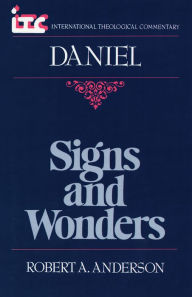 Title: Daniel: Signs and Wonders, Author: Robert Anderson