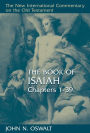 The Book of Isaiah, Chapters 1-39