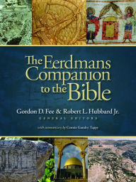 Title: The Eerdmans Companion to the Bible, Author: Gordon D. Fee