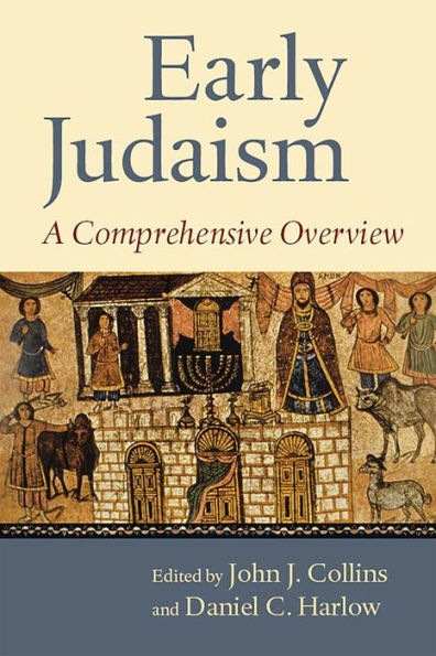 Early Judaism: A Comprehensive Overview