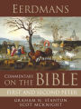 Eerdmans Commentary on the Bible: First and Second Peter