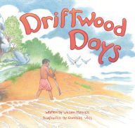 Title: Driftwood Days, Author: William Miniver