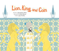 Title: Lion, King, and Coin, Author: Jeong-hee Nam