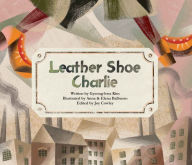 Title: Leather Shoe Charlie, Author: Gyeong- hwa Kim