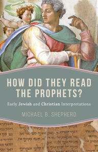 Downloading audio books for free How Did They Read the Prophets?: Early Jewish and Christian Interpretations