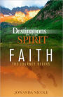 Faith: The Journey Begins