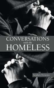 Conversations with the Homeless