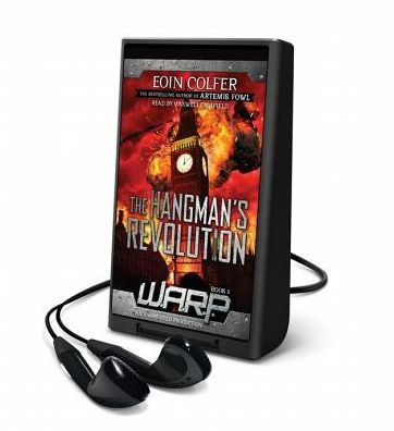 The Hangman's Revolution (W.A.R.P. Series #2)