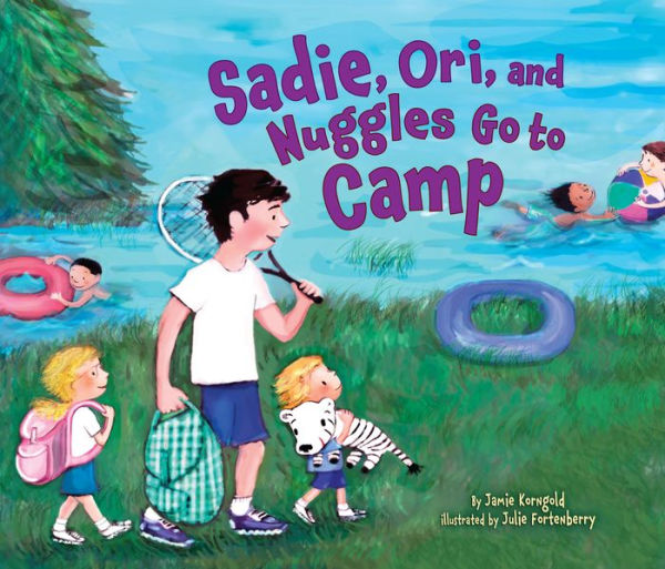 Sadie, Ori, and Nuggles Go to Camp