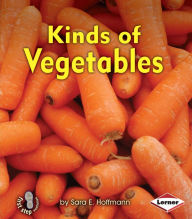 Title: Kinds of Vegetables, Author: Sara E. Hoffmann