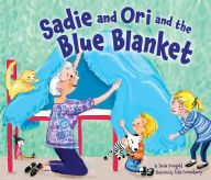 Title: Sadie and Ori and the Blue Blanket, Author: Jamie Korngold