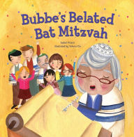 Title: Bubbe's Belated Bat Mitzvah, Author: Isabel Pinson