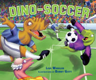 Title: Dino-Soccer, Author: Lisa Wheeler