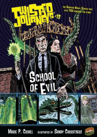 Title: School of Evil (Twisted Journeys Series #13), Author: Marie P. Croall