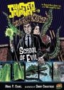 School of Evil (Twisted Journeys Series #13)