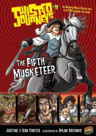 Title: The Fifth Musketeer (Twisted Journeys Series #19), Author: Justine Fontes