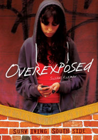 Title: Overexposed, Author: Susan J. Korman