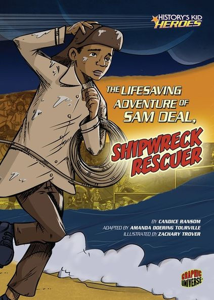 The Lifesaving Adventure of Sam Deal, Shipwreck Rescuer