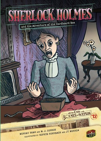 Sherlock Holmes and the Adventure of the Cardboard Box (On the Case with Holmes and Watson Series #12)