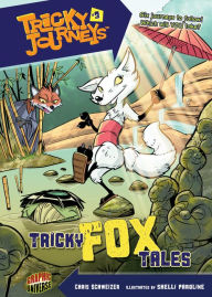 Title: #03 Tricky Fox Tales, Author: Chris Schweizer