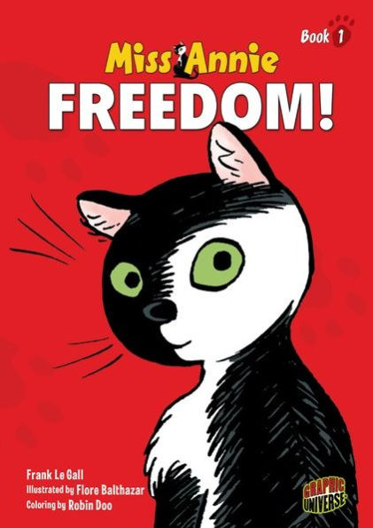 Freedom! (Miss Annie Series #1)