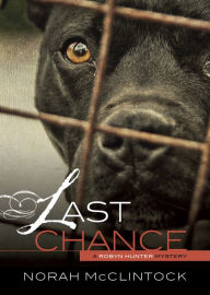 Title: Last Chance, Author: Norah McClintock