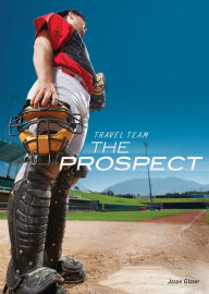 Title: The Prospect, Author: Jason Glaser