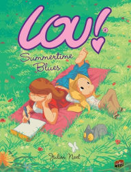 Title: Summertime Blues (Lou! Series #2), Author: Julien Neel