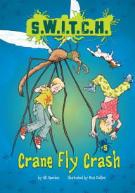 Title: Crane Fly Crash, Author: Ali Sparkes