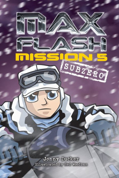 Mission 5: Subzero (Max Flash Series #5)