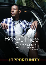 Title: Box-Office Smash, Author: D. M. Paige