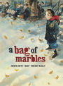 A Bag of Marbles: The Graphic Novel