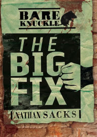 Title: The Big Fix, Author: Nathan Sacks