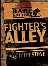 Title: Fighter's Alley, Author: Heather Duffy Stone