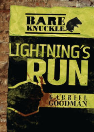 Title: Lightning's Run, Author: Gabriel Goodman