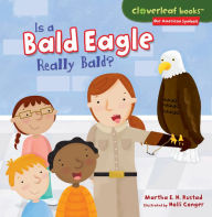 Title: Is a Bald Eagle Really Bald?, Author: Scott Burris