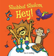 Title: Shabbat Shalom, Hey!, Author: Ann Koffsky