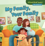 Title: My Family, Your Family, Author: Lisa Bullard